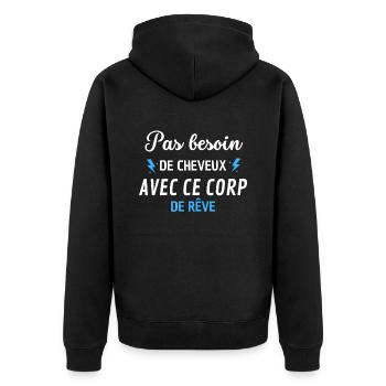 PAS BESOIN de cheveux avec ce corp de rêve - Veste à capuche bio Premium Unisexe - noir - Dos - Nico (187cm)