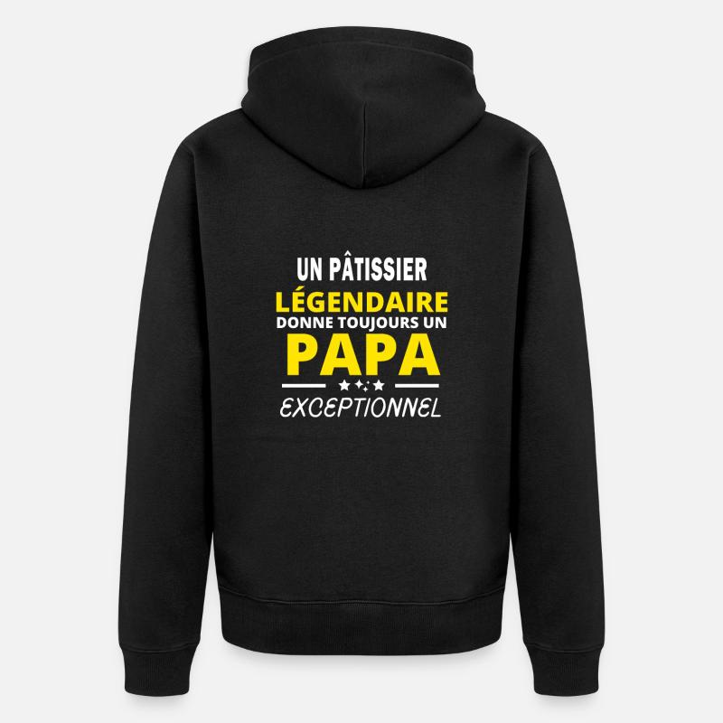 PÂTISSIER légendaire drôle papa exceptionnel - Veste à capuche bio Premium Unisexe - noir