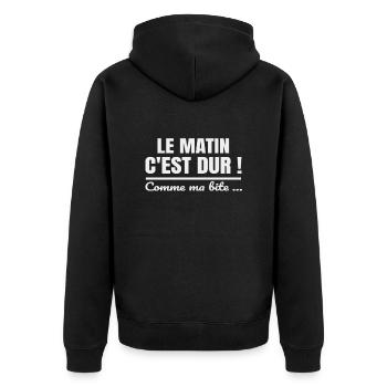 Le matin c'est dur comme ma bite - Veste à capuche bio Premium Unisexe - noir - Dos - Nico (187cm)