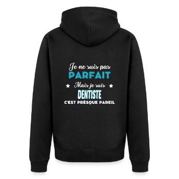 je ne suis pas parfait humour DENTISTE - Veste à capuche bio Premium Unisexe - noir - Dos - Nico (187cm)