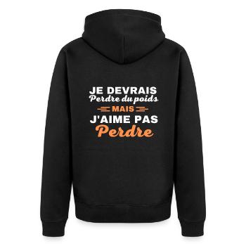 Je devrais perdre du poids, mais j'aime pas perdre - Veste à capuche bio Premium Unisexe - noir - Dos - Nico (187cm)