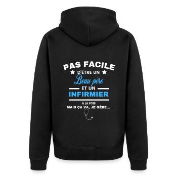 pas facile d'être INFIRMIER et Beau-père - Veste à capuche bio Premium Unisexe - noir - Dos - Nico (187cm)