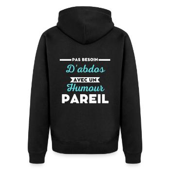 Pas besoin d'abdos - Veste à capuche bio Premium Unisexe - noir - Dos - Nico (187cm)