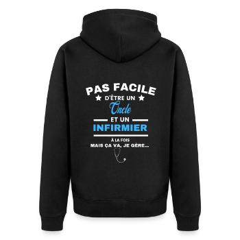 pas facile d'être INFIRMIER et Oncle - Veste à capuche bio Premium Unisexe - noir - Dos - Nico (187cm)