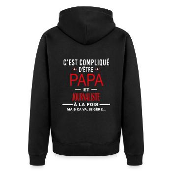 papa Et JOURNALISTE cadeau citation - Veste à capuche bio Premium Unisexe - noir - Dos - Nico (187cm)