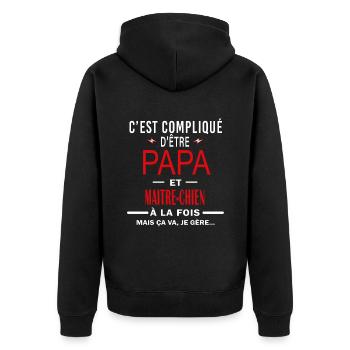 papa Et MAITRE-CHIEN cadeau citation - Veste à capuche bio Premium Unisexe - noir - Dos - Nico (187cm)