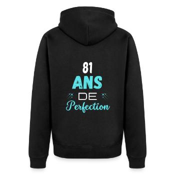 âge de la perfection cadeau humoristique 81 ans - Veste à capuche bio Premium Unisexe - noir - Dos - Nico (187cm)