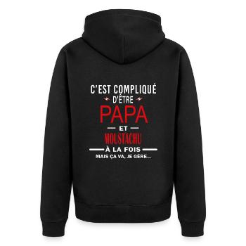 papa Et MOUSTACHU cadeau citation - Veste à capuche bio Premium Unisexe - noir - Dos - Nico (187cm)