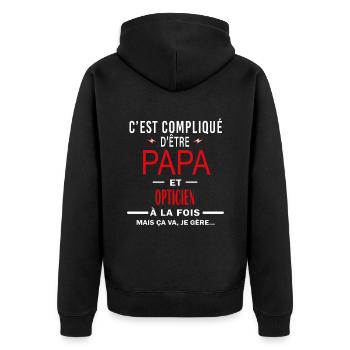 papa Et OPTICIEN cadeau citation - Veste à capuche bio Premium Unisexe - noir - Dos - Nico (187cm)