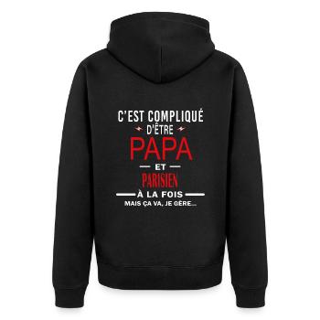 papa Et PARISIEN cadeau citation - Veste à capuche bio Premium Unisexe - noir - Dos - Nico (187cm)