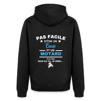 pas facile d'être motard et Cousin - Veste à capuche bio Premium Unisexe - noir - Dos - Nico (187cm)
