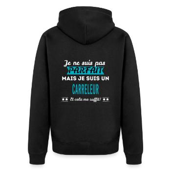Je ne suis pas parfait CARRELEUR - Veste à capuche bio Premium Unisexe - noir - Dos - Nico (187cm)