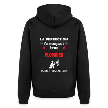 La perfection est ennuyeuse excitant! plombier - Veste à capuche bio Premium Unisexe - noir - Dos - Nico (187cm)