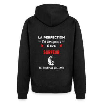 La perfection est ennuyeuse excitant! surfeur - Veste à capuche bio Premium Unisexe - noir - Dos - Nico (187cm)