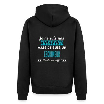 Je ne suis pas parfait ESCRIMEUR - Veste à capuche bio Premium Unisexe - noir - Dos - Nico (187cm)