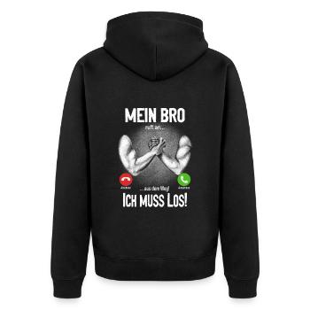 Mein Bro ruft an... aus dem Weg, ich muss los! - Unisex Premium Bio Zip Hoodie - Schwarz - Hinten - Nico (187cm)