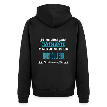 Je ne suis pas parfait HORTICULTEUR - Veste à capuche bio Premium Unisexe - noir - Dos - Nico (187cm)