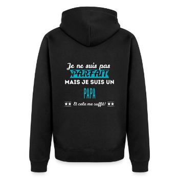 Je ne suis pas parfait PAPA - Veste à capuche bio Premium Unisexe - noir - Dos - Nico (187cm)