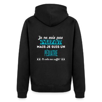 Je ne suis pas parfait PÉDIATRE - Veste à capuche bio Premium Unisexe - noir - Dos - Nico (187cm)