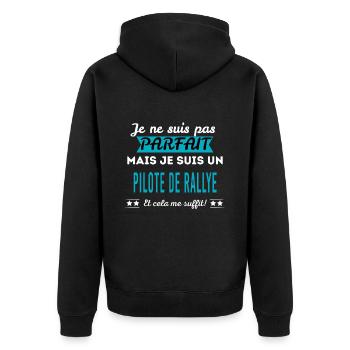Je ne suis pas parfait PILOTE DE RALLYE - Veste à capuche bio Premium Unisexe - noir - Dos - Nico (187cm)