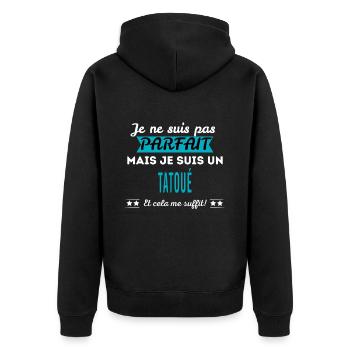 Je ne suis pas parfait TATOUÉ - Veste à capuche bio Premium Unisexe - noir - Dos - Nico (187cm)