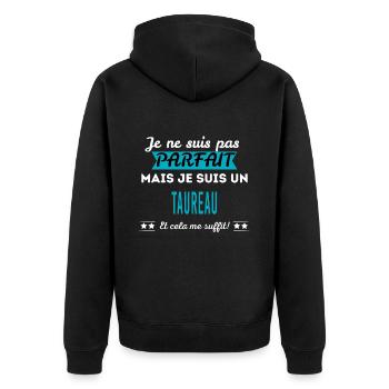 Je ne suis pas parfait TAUREAU - Veste à capuche bio Premium Unisexe - noir - Dos - Nico (187cm)