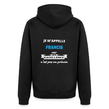 Je m'appelle excellence Francis - Veste à capuche bio Premium Unisexe - noir - Dos - Nico (187cm)