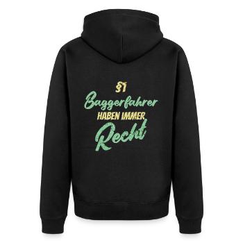 §1 Baggerfahrer haben immer Recht - Unisex Premium Bio Zip Hoodie - Schwarz - Hinten - Nico (187cm)