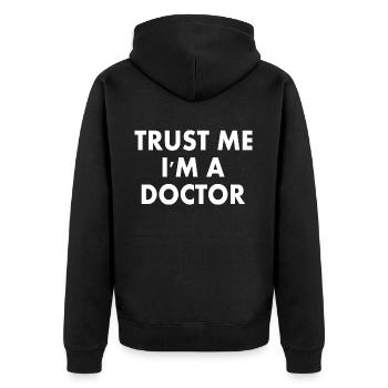 trust me i'm a doctor - Unisex Premium Organic Zip Hoodie - black - Back - Nico (187cm)