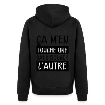 Humour Ça M'en Touche Une Sans Bouger L'Autre - Veste à capuche bio Premium Unisexe - noir - Dos - Nico (187cm)