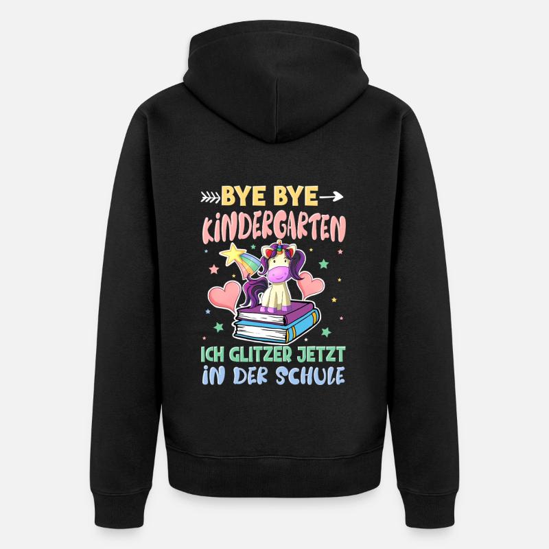 Bye Bye Kindergarten Einschulung - Unisex Premium Bio Zip Hoodie - Schwarz