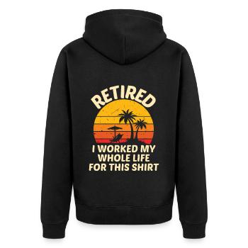 Ruhestand Spruch Rentner Humor Rente - Unisex Premium Bio Zip Hoodie - Schwarz - Hinten - Nico (187cm)