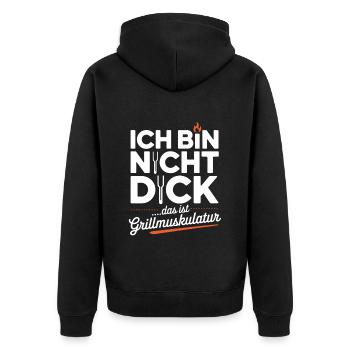 I'm not fat, that's grill muscles - Unisex Premium Organic Zip Hoodie - black - Back - Nico (187cm)