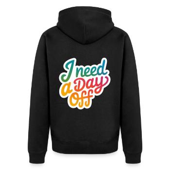 I Need A Day Off 13 - Unisex Premium Bio Zip Hoodie - Schwarz - Hinten - Nico (187cm)