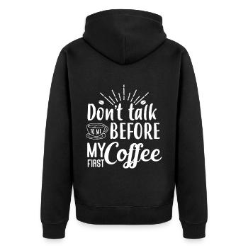 Sprich erst nach meinem ersten Kaffee mit mir. - Unisex Premium Bio Zip Hoodie - Schwarz - Hinten - Nico (187cm)