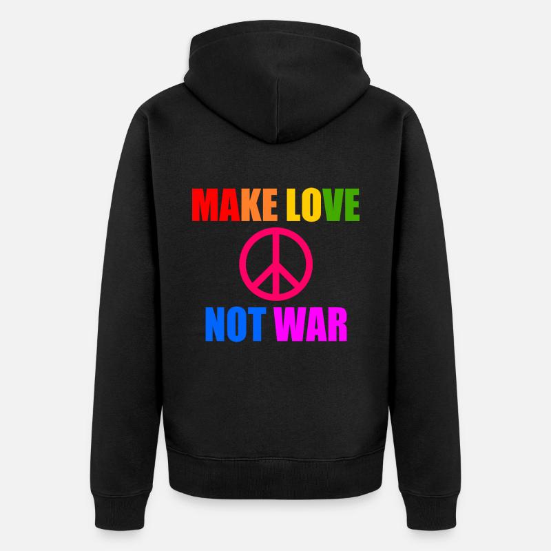 Make love not war - Veste à capuche bio Premium Unisexe - noir
