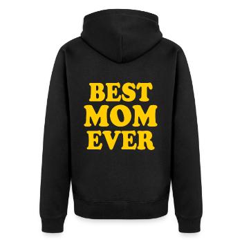 Best mom ever - Unisex Premium Bio Zip Hoodie - Schwarz - Hinten - Nico (187cm)