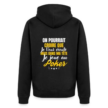 Dans ma Tête je joue au poker - Veste à capuche bio Premium Unisexe - noir - Dos - Nico (187cm)