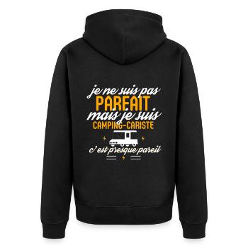 Pas parfait mais Camping-cariste cadeau cariste - Veste à capuche bio Premium Unisexe - noir - Dos - Nico (187cm)