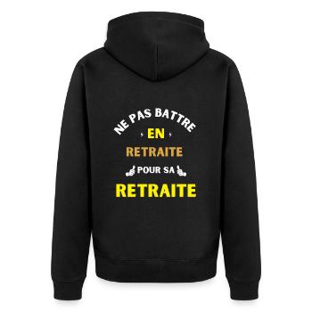 Ne pas Battre en Retraite Pour sa Retraite - Veste à capuche bio Premium Unisexe - noir - Dos - Nico (187cm)