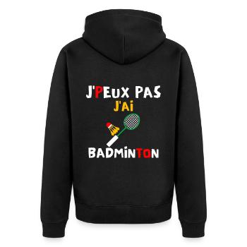 J peux pas j ai badminton - Veste à capuche bio Premium Unisexe - noir - Dos - Nico (187cm)