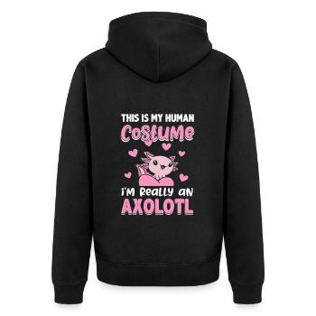 This Is My Human Costume I'm Really An Axolotl - Unisex Premium Bio Zip Hoodie - Schwarz - Hinten - Nico (187cm)