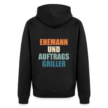 Dad Husband Contract Griller Barbecue Grill - Unisex Premium Organic Zip Hoodie - black - Back - Nico (187cm)