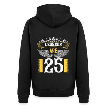 Legends are 25 years old, birthday 25 - Unisex Premium Organic Zip Hoodie - black - Back - Nico (187cm)