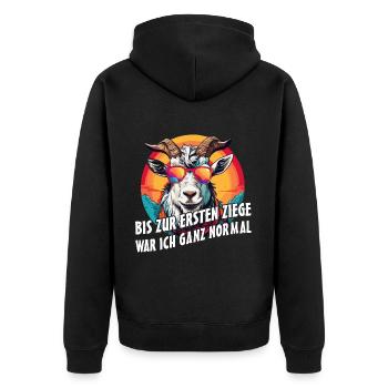 Bis zur ersten Ziege war ich ganz normal - Unisex Premium Bio Zip Hoodie - Schwarz - Hinten - Nico (187cm)