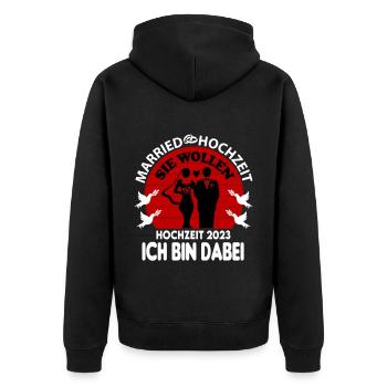 Hochzeit Married 2023 Ich bin dabei Sie wollen - Unisex Premium Bio Zip Hoodie - Schwarz - Hinten - Nico (187cm)