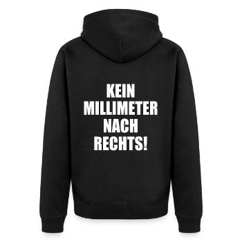 kein millimeter nach rechts - Unisex Premium Bio Zip Hoodie - Schwarz - Hinten - Nico (187cm)