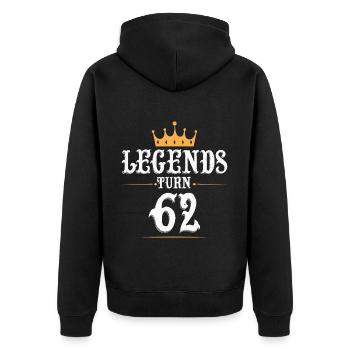 Legends turn 62, 62 birthday - Unisex Premium Organic Zip Hoodie - black - Back - Nico (187cm)