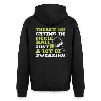 There is No Crying In Pickleball - Unisex Premium Organic Zip Hoodie - black - Back - Nico (187cm)