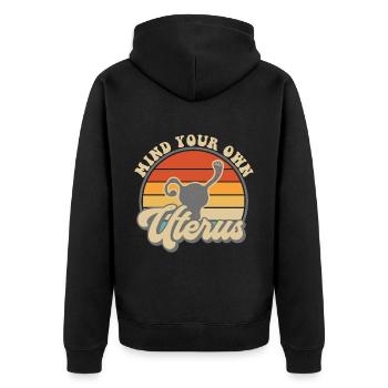 Mind your own uterus - Unisex Premium Bio Zip Hoodie - Schwarz - Hinten - Nico (187cm)